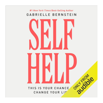 Self Help: This Is Your Chance to Change Your Life Audible Audiobook – Unabridged